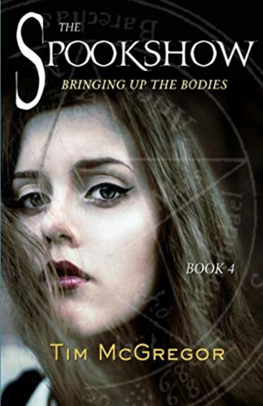 Book cover for "Bringing up the bodies" by Tim McGregor