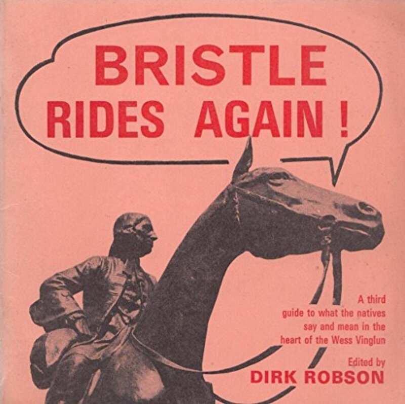 Book cover for "Bristle Rides Again" by Derek Robinson