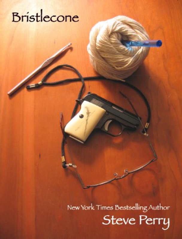 Book cover for "Bristlecone" by Steve Perry