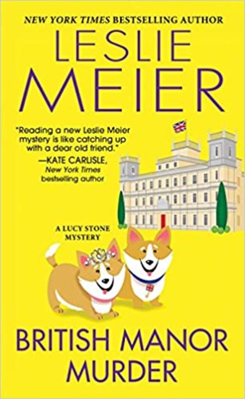 Book cover for "British Manor Murder" by Leslie Meier