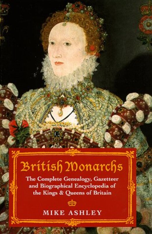 Book cover for "British Monarchs" by Mike Ashley