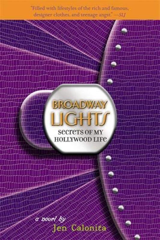 Book cover for "Broadway Lights" by Jen Calonita