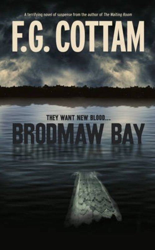 Book cover for "Brodmaw Bay" by Francis FG Cottam