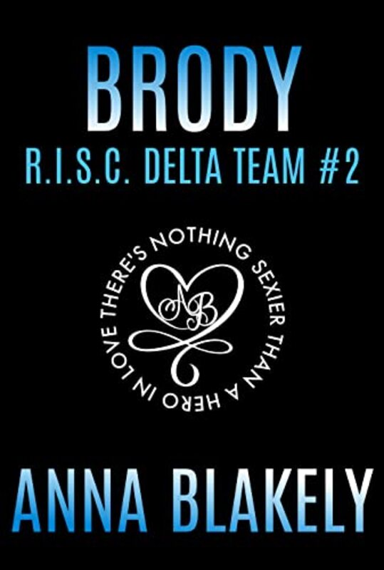 Book cover for "Brody" by Anna Blakely
