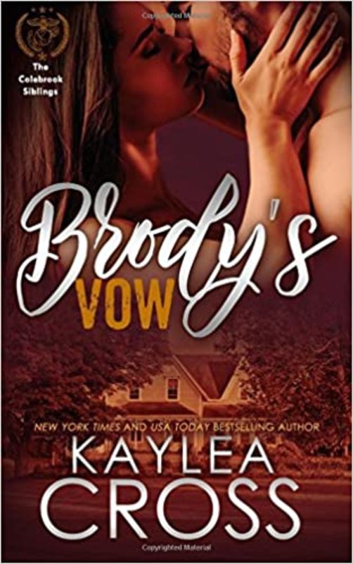 Book cover for "Brody's Vow" by Kaylea Cross