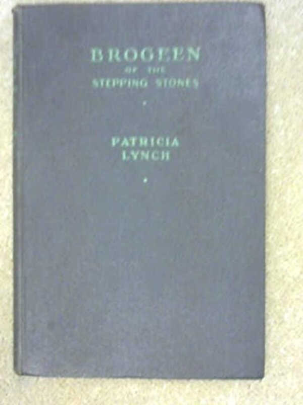 Book cover for "Brogeen of the Stepping Stones" by Patricia Lynch
