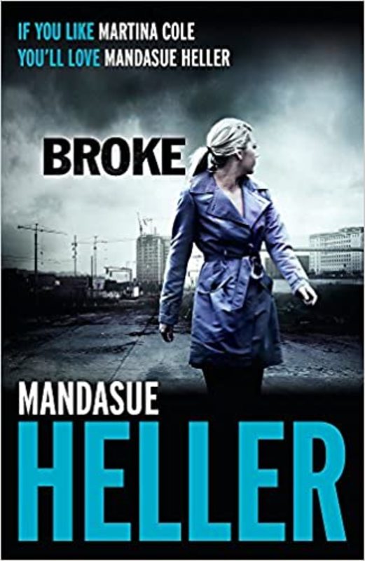 Book cover for "Broke" by Mandasue Heller