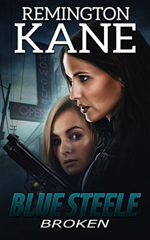 Book cover for "Broken" by Remington Kane