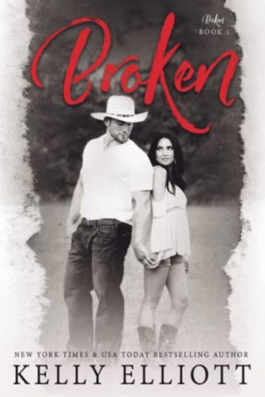 Book cover for "Broken" by Kelly Elliot