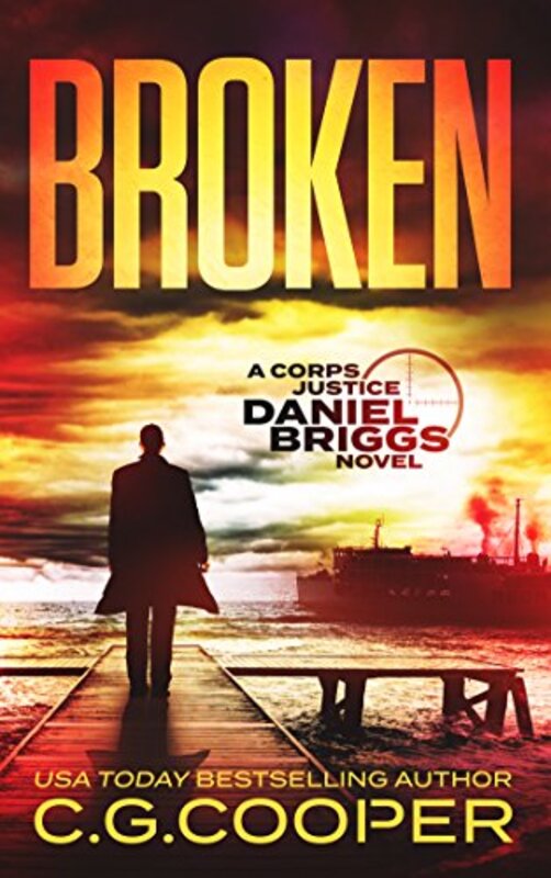 Book cover for "Broken" by CG Cooper