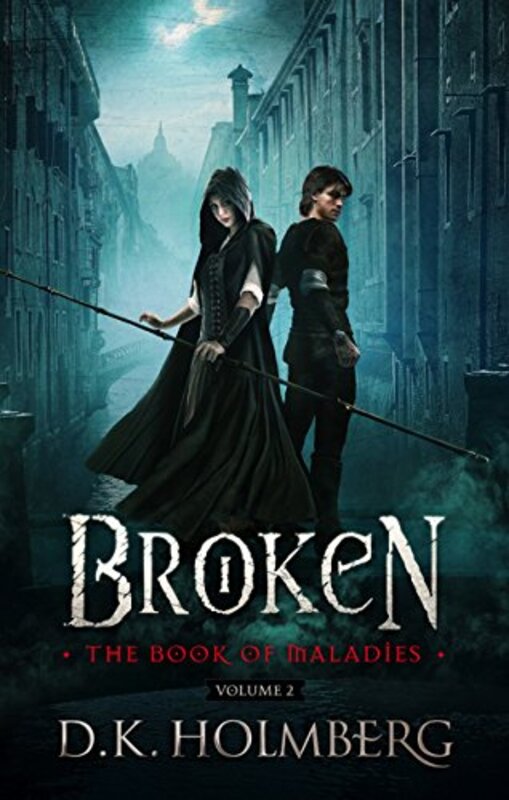 Book cover for "Broken" by DK Holmberg