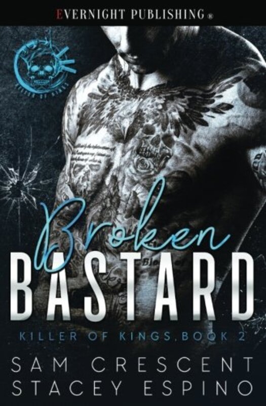 Book cover for "Broken Bastard" by Sam Crescent