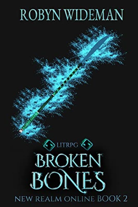 Book cover for "Broken Bones" by Robyn Wideman