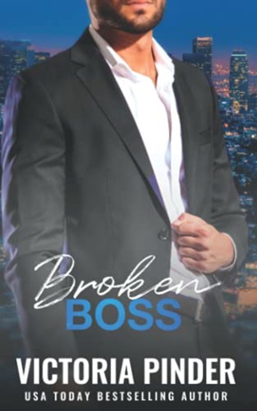 Book cover for "Broken Boss" by Victoria Pinder