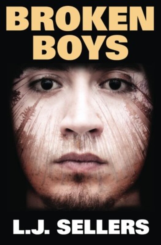 Book cover for "Broken Boys" by LJ Sellers