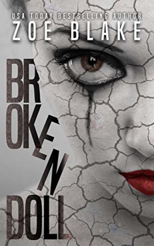 Book cover for "Broken Doll" by Zoe Blake