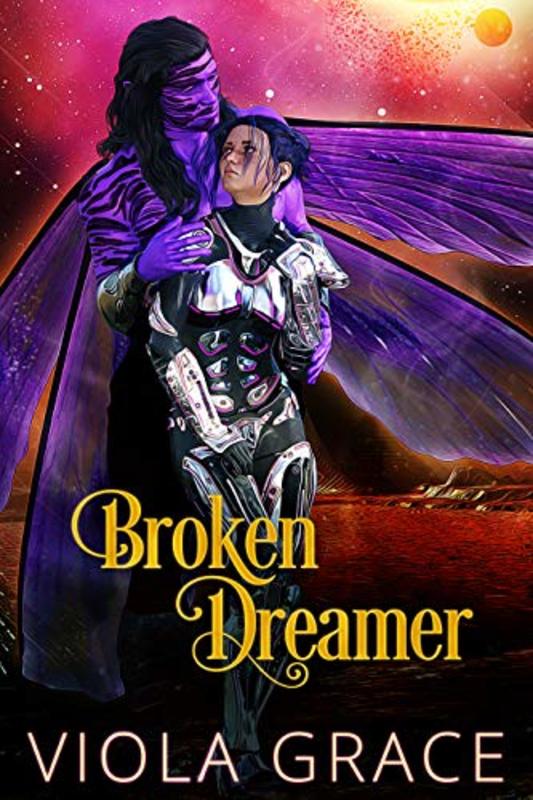 Book cover for "Broken Dreamer" by Viola Grace