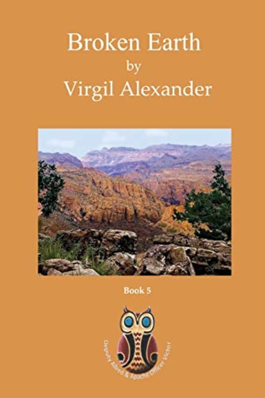 Book cover for "Broken Earth" by Virgil Alexander