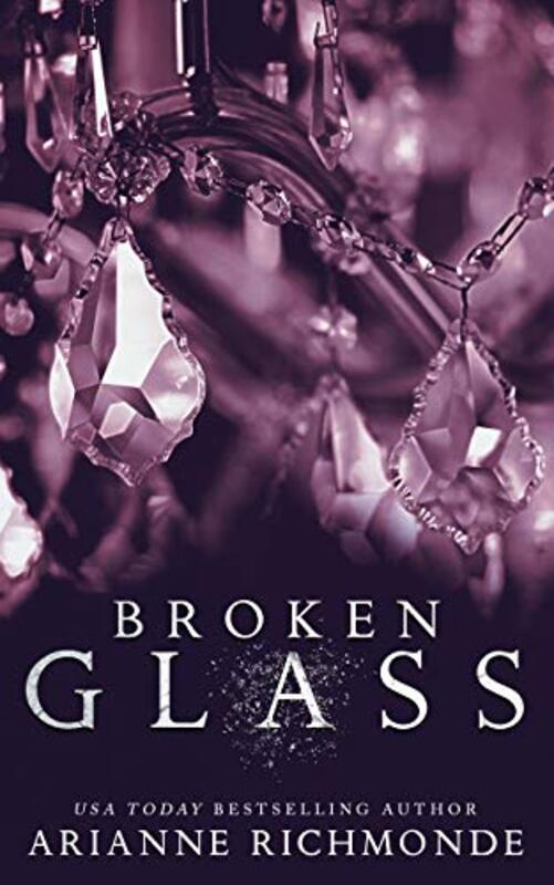 Book cover for "Broken Glass" by Arianne Richmonde