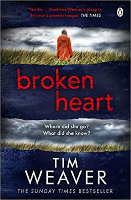 Book cover for "Broken Heart" by Tim Weaver
