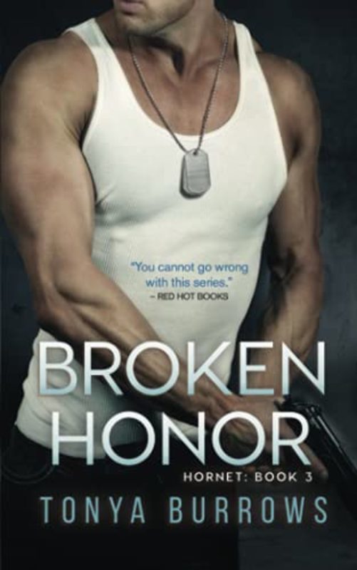 Book cover for "Broken Honor" by Tonya Burrows