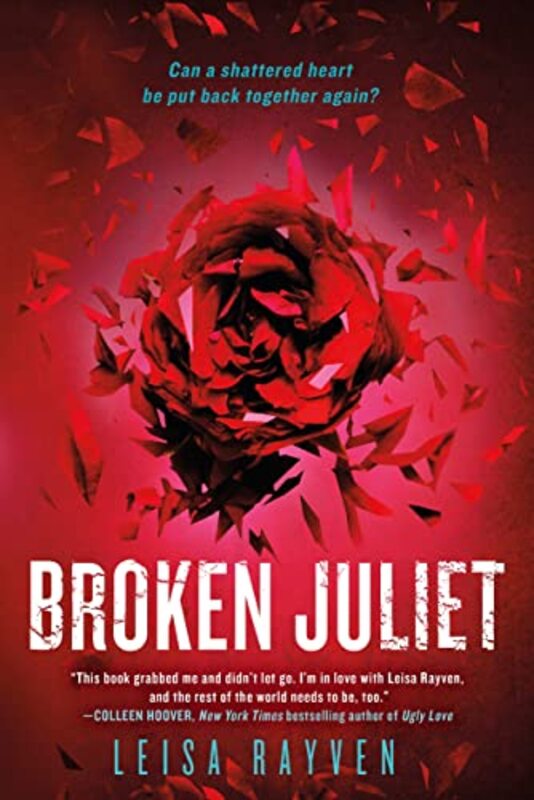 Book cover for "Broken Juliet" by Leisa Rayven