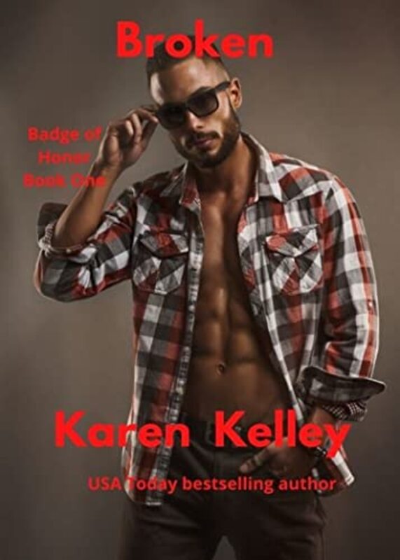 Book cover for "Broken Justice" by Karen Kelley
