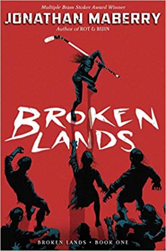 Book cover for "Broken Lands" by Jonathan Maberry