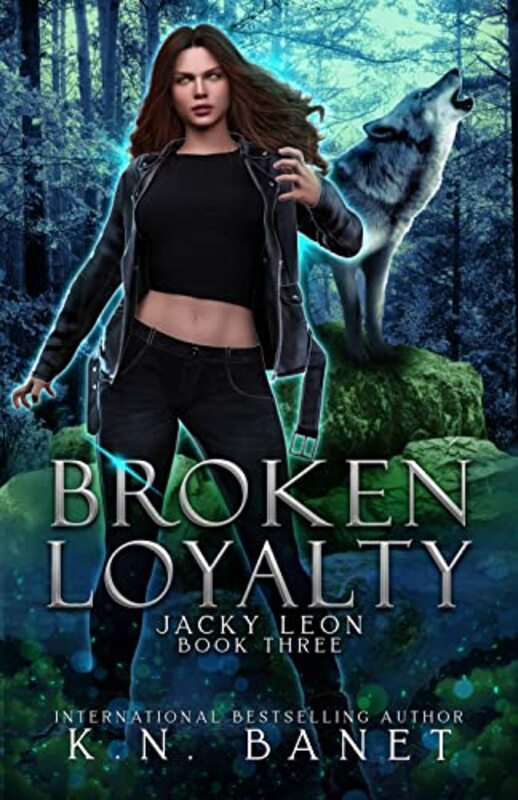 Book cover for "Broken Loyalty" by Kristen KN Banet
