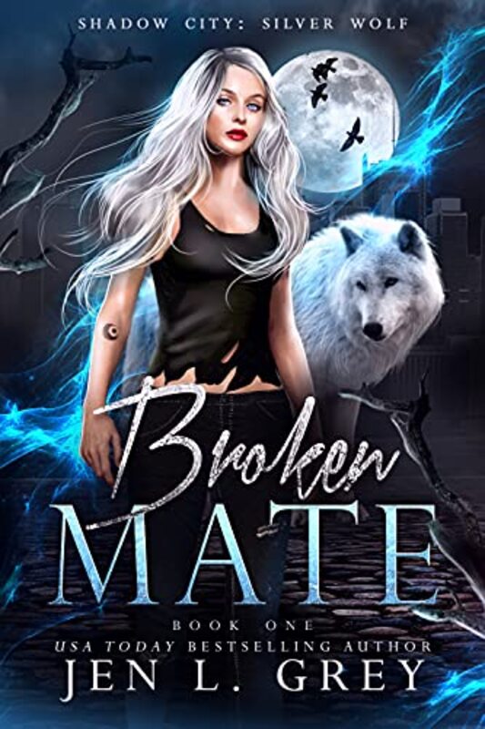 Book cover for "Broken Mate" by Jen L Grey