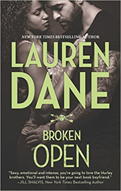 Book cover for "Broken Open" by Lauren Dane