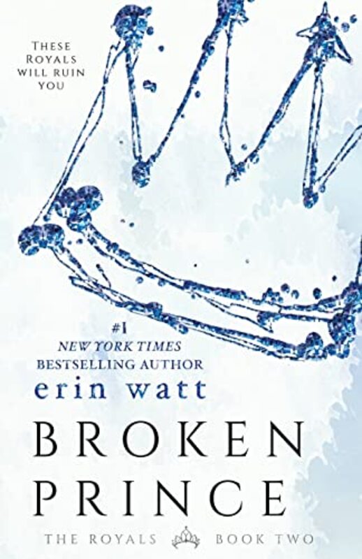 Book cover for "Broken Prince" by Erin Watt