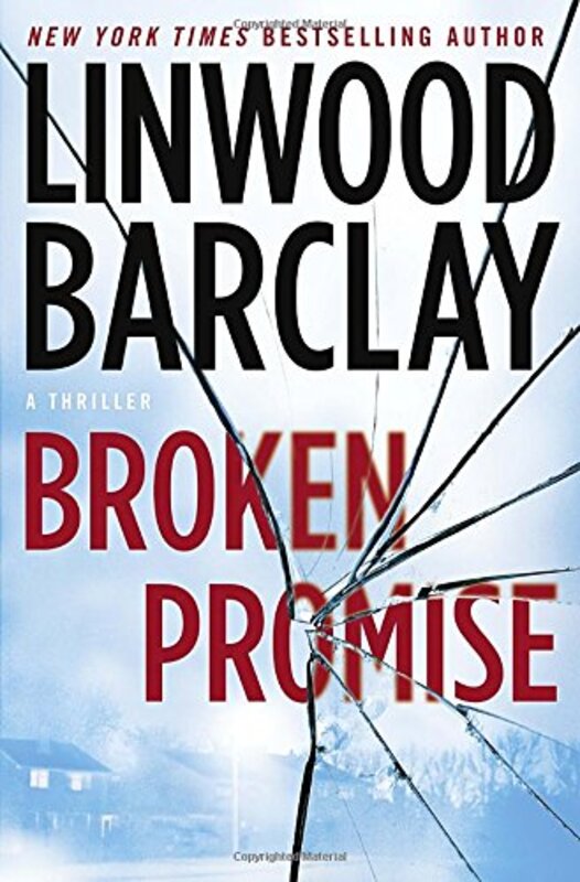Book cover for "Broken Promise" by Linwood Barclay