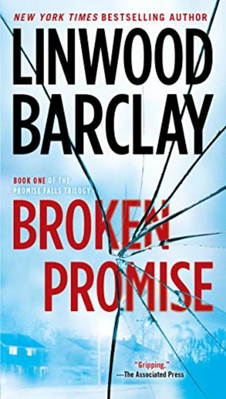 Book cover for "Broken Promise" by Linwood Barclay