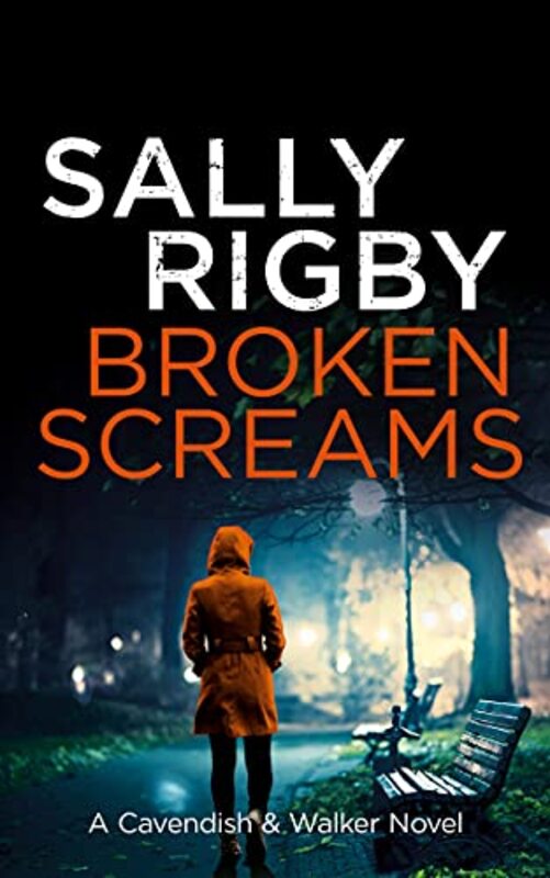 Book cover for "Broken Screams" by Sally Rigby
