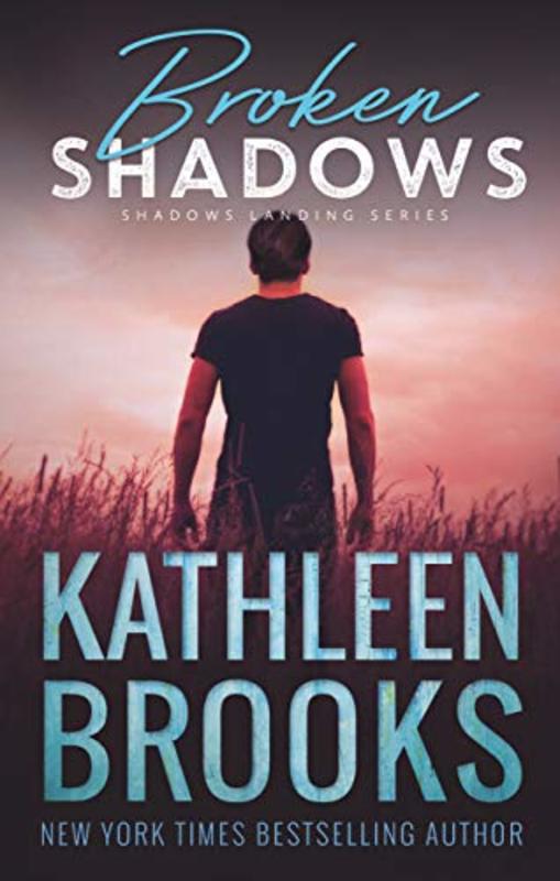 Book cover for "Broken Shadows" by Kathleen Brooks