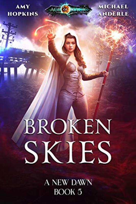 Book cover for "Broken Skies" by Michael Anderle