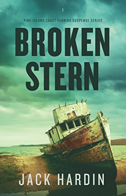 Book cover for "Broken Stern" by Jack Hardin