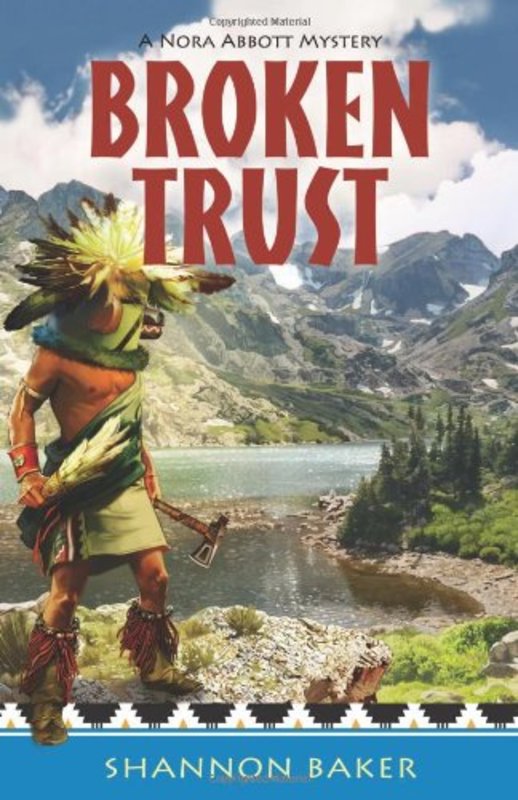 Book cover for "Broken Trust" by Shannon Baker