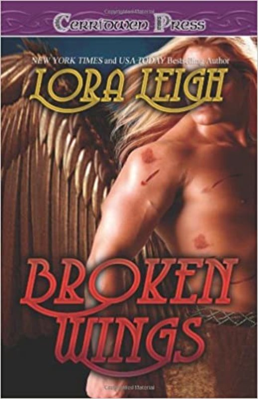 Book cover for "Broken Wings" by Lora Leigh
