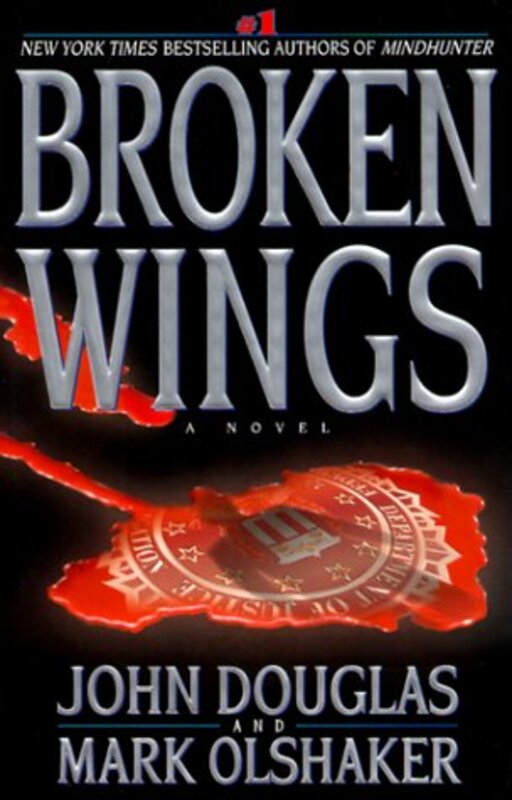 Book cover for "Broken Wings" by Mark Olshaker