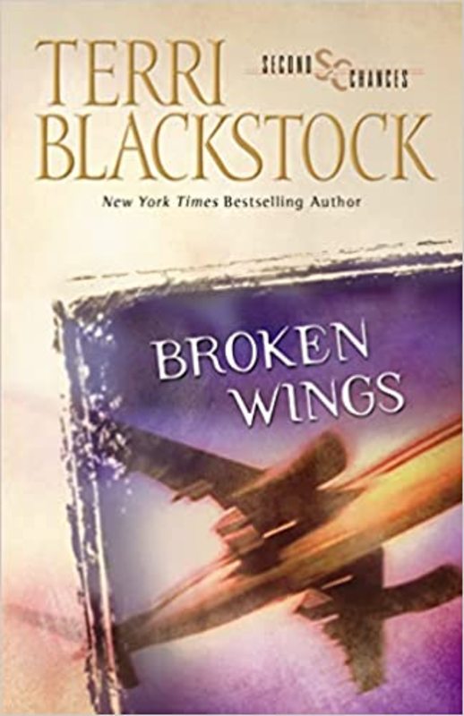 Book cover for "Broken Wings" by Terri Blackstock