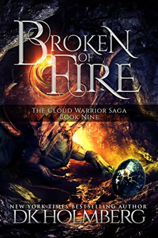 Book cover for "Broken of Fire" by DK Holmberg