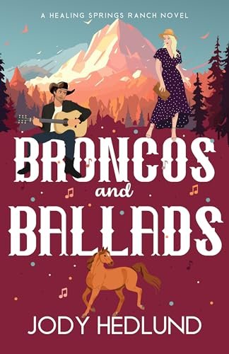 Book cover for "Broncos and Ballads" by Jody Hedlund
