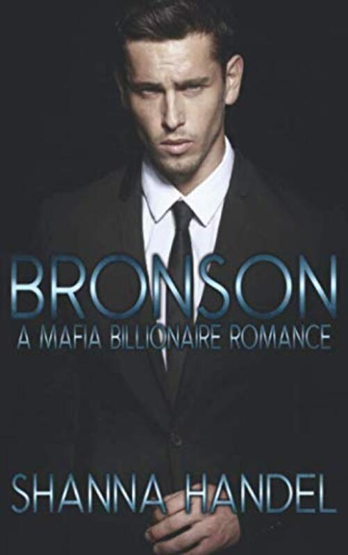 Book cover for "Bronson" by Shanna Handel