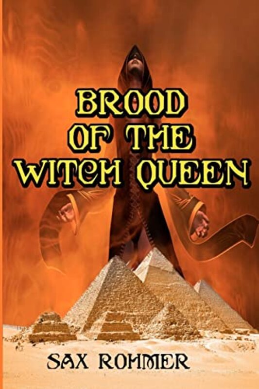 Book cover for "Brood of the Witch Queen" by Sax Rohmer