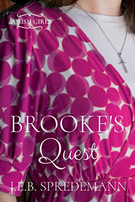 Book cover for "Brooke's Quest" by Jennifer Spredemann
