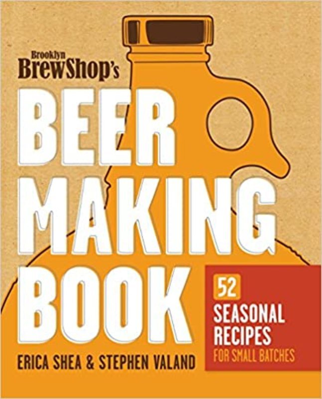 Book cover for "Brooklyn Brew Shop's Beer Making Book" by Erica Shea