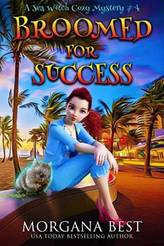 Book cover for "Broomed for Success" by Morgana Best