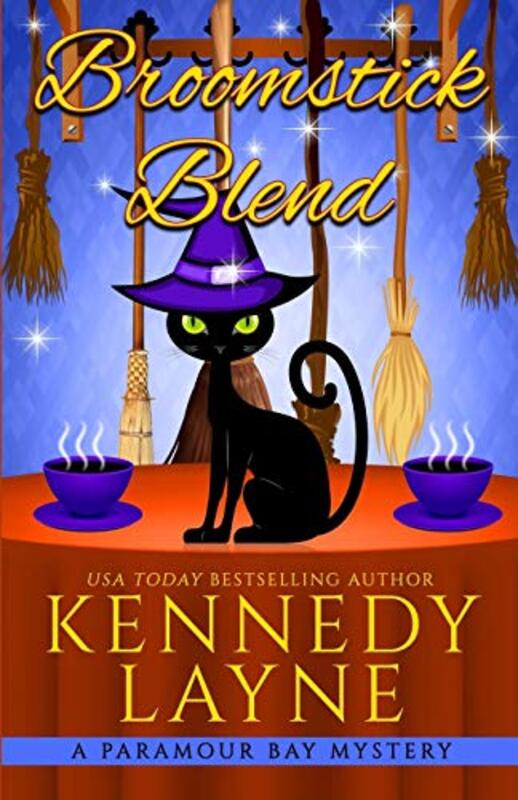 Book cover for "Broomstick Blend" by Kennedy Layne